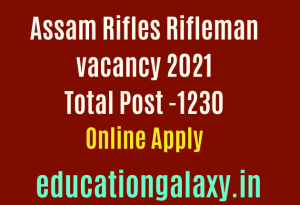Assam Rifles Rifleman vacancy