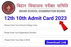 12th 10th Original Admit Card 2023 New Link