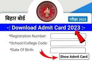Bihar Board 10th Admit Card 2023 Download Link New