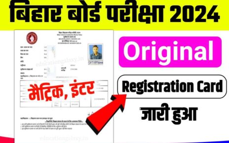 BSEB Matric Inter Original Registration Card 2024 Link